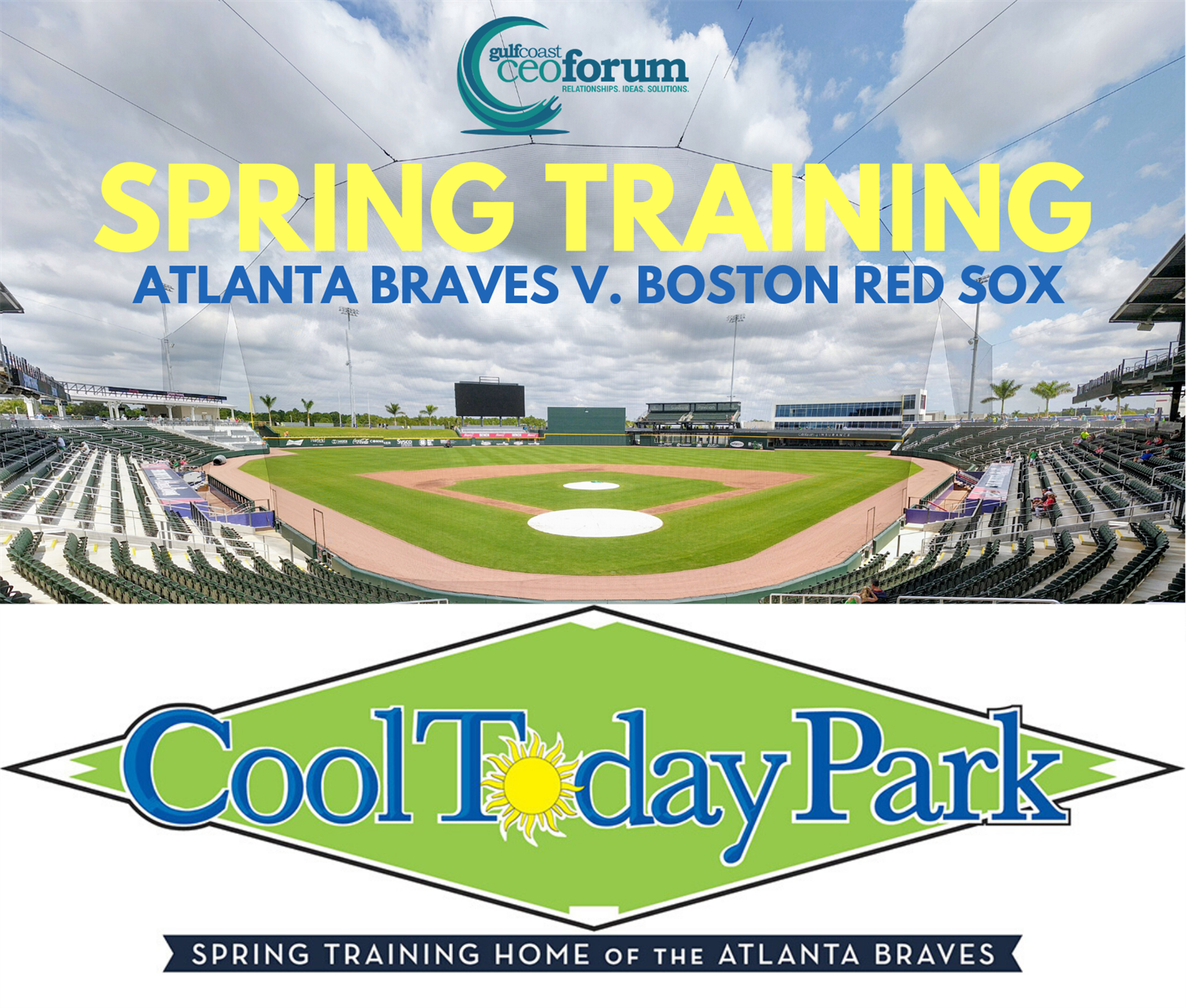 Gulf Coast CEO Forum - Spring Training at CoolToday Park